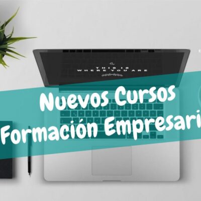Imagen de la noticia Nuevos cursos de Formación Empresarial